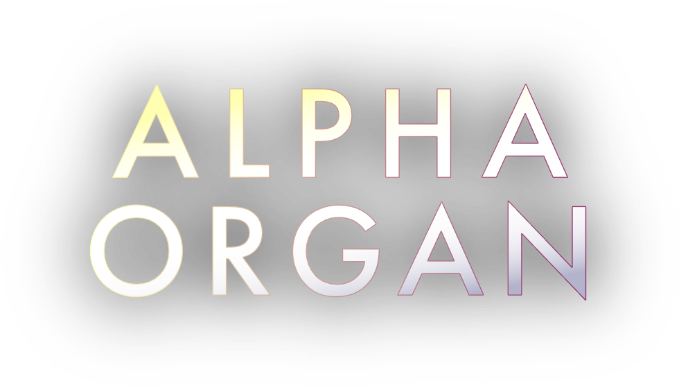 Alpha Organ